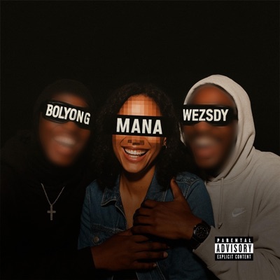 Mana (feat. Wezsdy) - Single