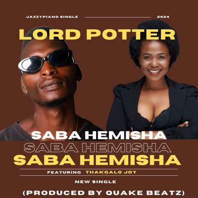 Saba Hemisha (feat. Thakgalo Joy) - Single