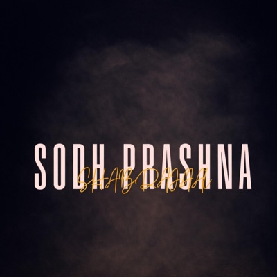 SODH PRASHNA - Single