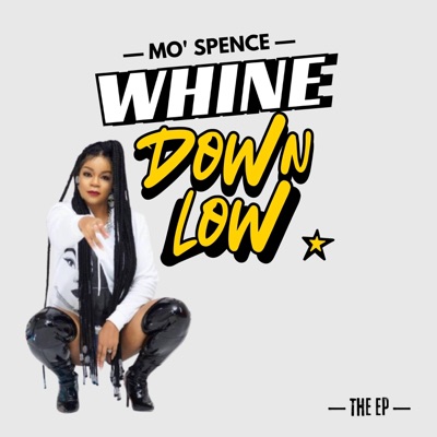 Whine Down Low EP - EP