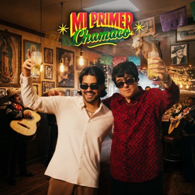 Mi Primer Chamaco - Single