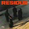 Residue
