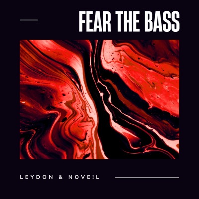 FEAR THE BASS - Single