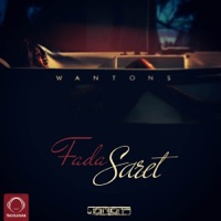 Fada Saret - Single - Wantons, Sami Low & Koorosh