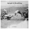 Upright & Breathing