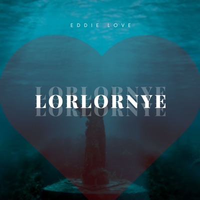 Lorlornye - Single