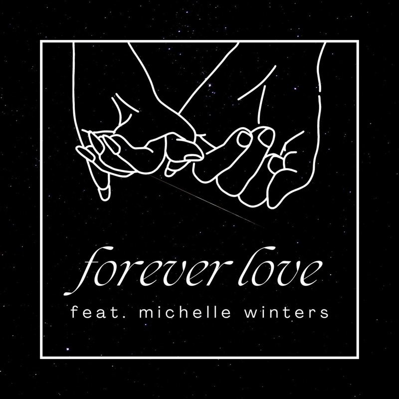 Forever Love (feat. Michelle Winters) - Single
