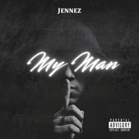 My Man - Single - Jennez