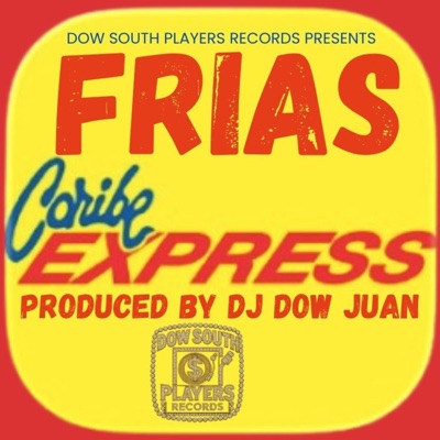 Caribe Express (feat. Frias) - Single