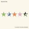 Mediocre - Together Together
