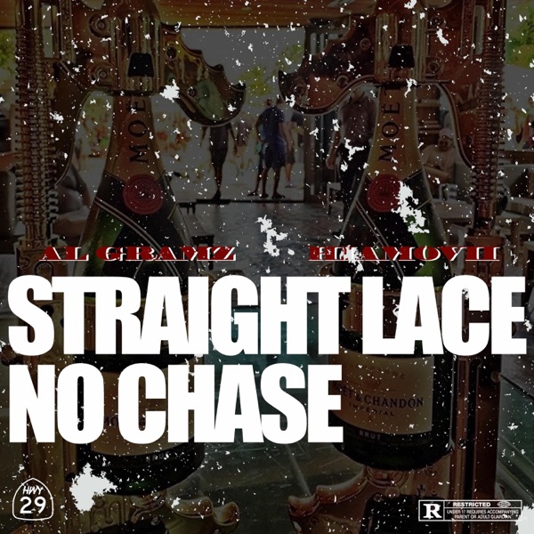 Straight Lace No Chase (feat. Hiamovii)