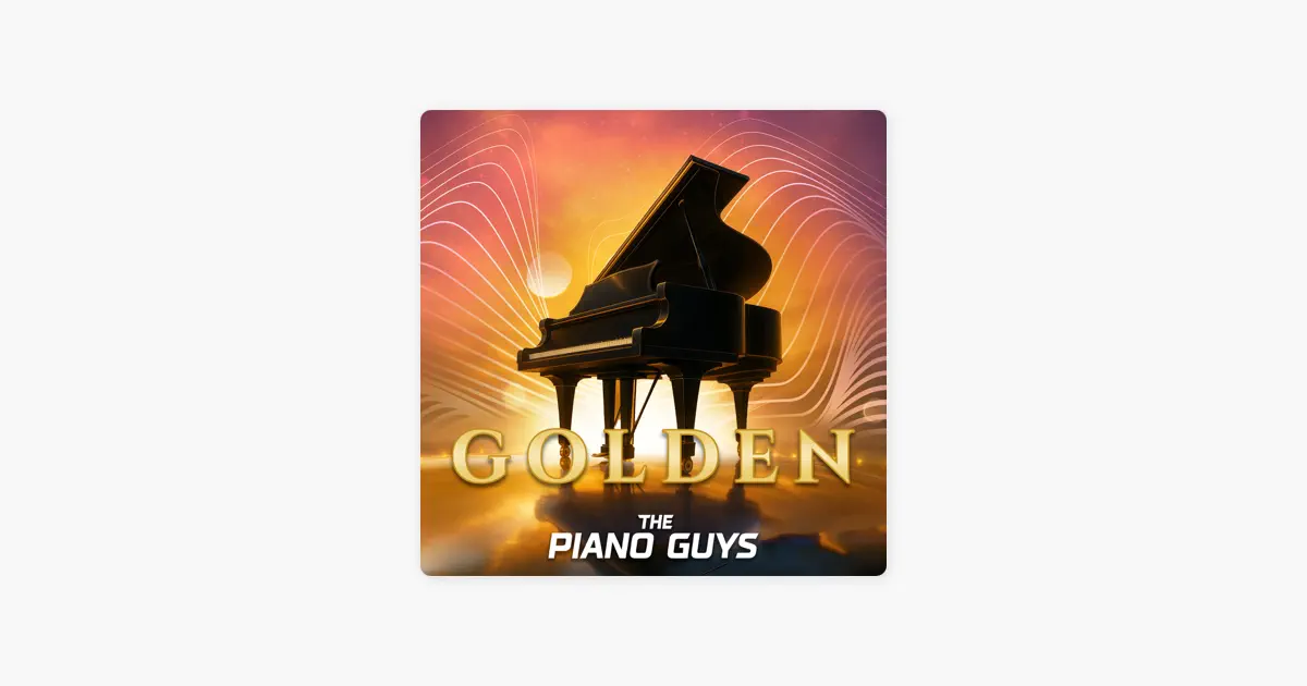 ピアノ・ガイズのGolden - Single - Apple Music Classical