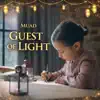 Muad - Guest of Light