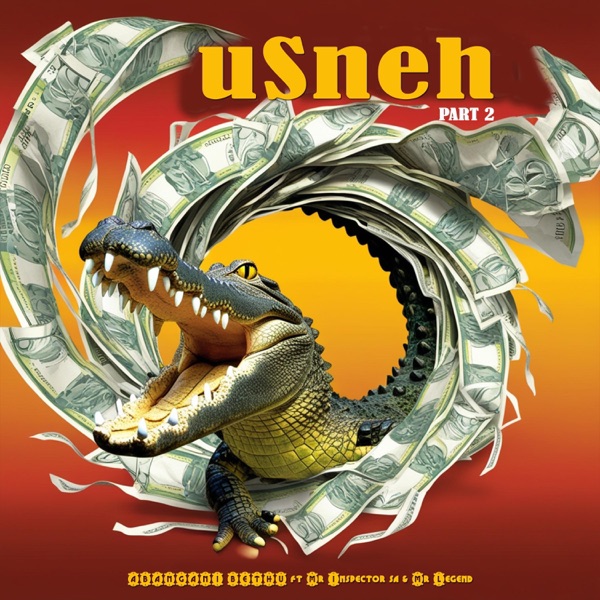 uSneh, Pt. 2 (feat. Mr Inspector SA & Mr Legend)