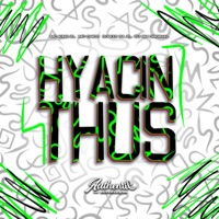 Hyacinthus (feat. MC KING ZL) - Single - DJ F10 DA ZL, MC CHICO & DJ RH ORIGINAL