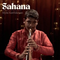 Sahana (feat. Mylai Karthikeyan) - Single - MadRasana