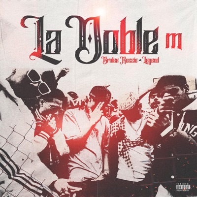 La Doble M (feat. Legend) - Single