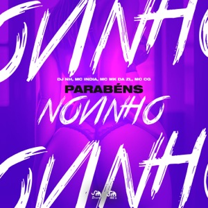 Parabéns Novinho (feat. MC CG)