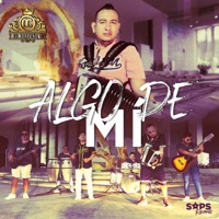 Algo de Mí - Single - Omar Corona Y Su Norteño