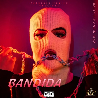 BANDIDA (feat. NICK DIAZ) - Single