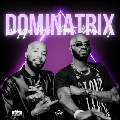 Dominatrix (feat. Dani G) - Single