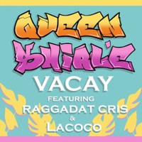 Vacay (feat. La Coco & Raggadat Cris) - Single - Queen Shirl'e
