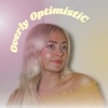 Overly Optimistic - Single