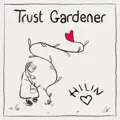 Trust Gardener