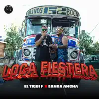 Loca Fiestera — Banda Ancha