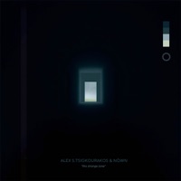 this strange zone - Single - Nown & Alex S. Tsigkourakos