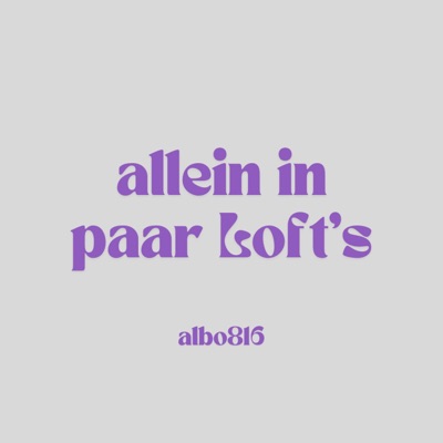 allein in paar Loft's - Single
