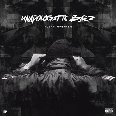 UNAPOLOGETIC BARZ EP