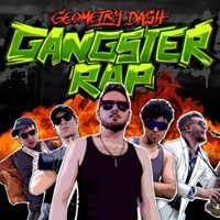 GEOMETRY DASH GANGSTER RAP - Single - Boom Kitty