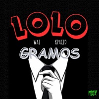 Lologramos (feat. Kpacid) - Single - Wai