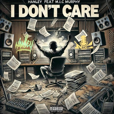 I DON'T CARE (feat. M.I.C. Murphy) - Single