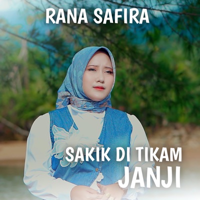 Sakik Di Tikam Janji - Single