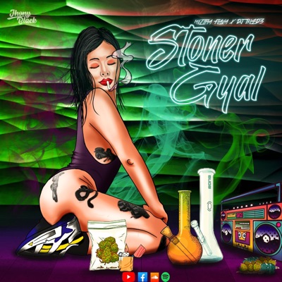Stoner gyal - Single