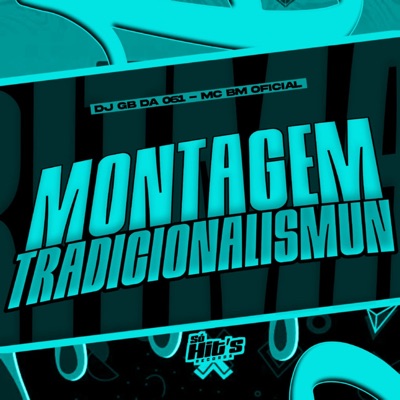 Montagem Tradicionalismun - Single
