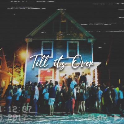 Till It's Over (feat. Marc Hundo & 13 DEEP) - Single