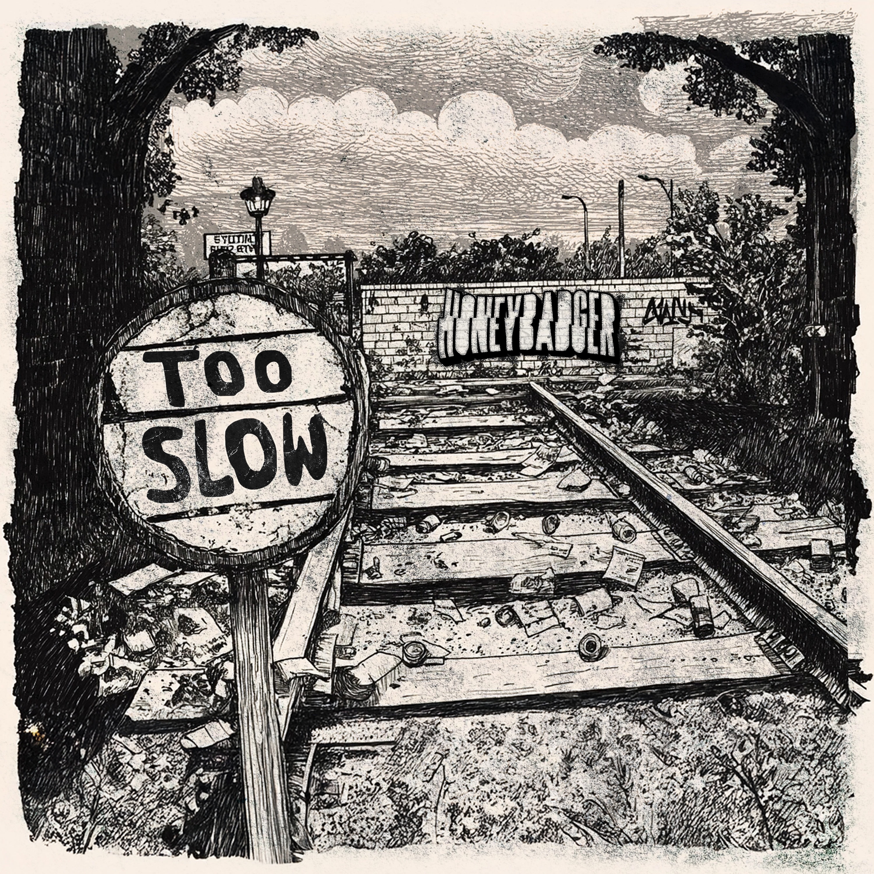 Too Slow - Single