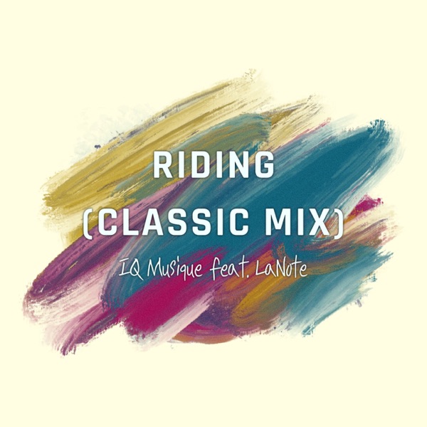 Riding (Classic Mix) - Single