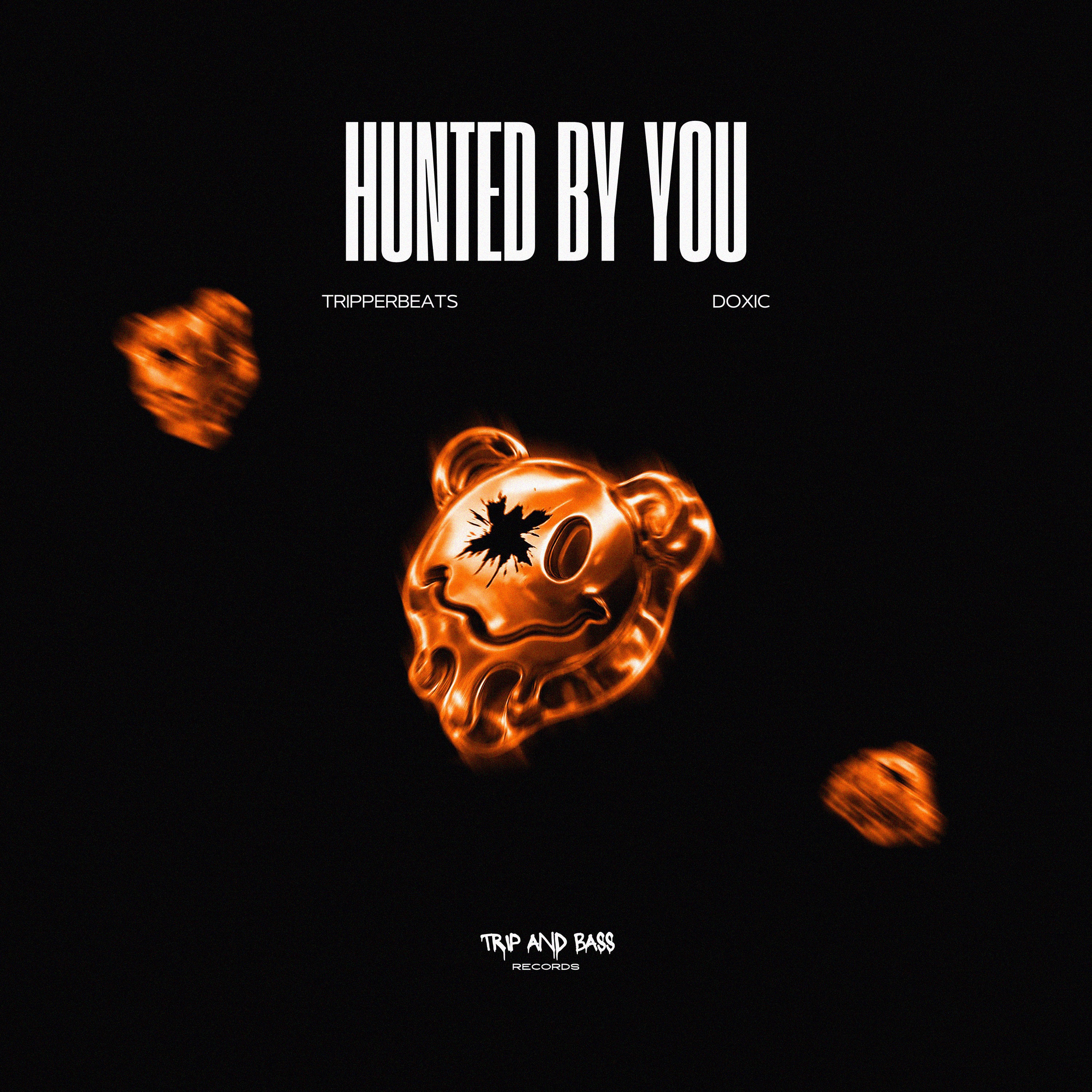 Hunted By You - DnB - Single