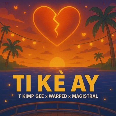 TI KÈ AY - Single