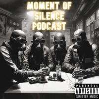 Moment Of Silence Podcast (feat. Yung A$e, Skenz Mac, Silence & Alicia) - Sinister Muzic