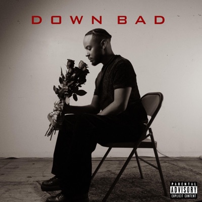 DOWN BAD - Single