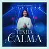 Izabelle Ribeiro - Tenha Calma