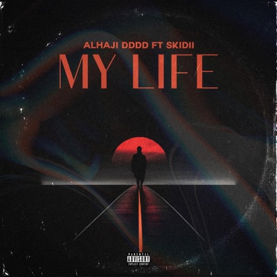 My Life (feat. Skiidii) - Single
