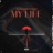 My Life (feat. Skiidii)