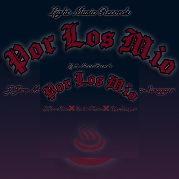 Por Los Mio (Carlos Flawer & Viga Swagger Remix)