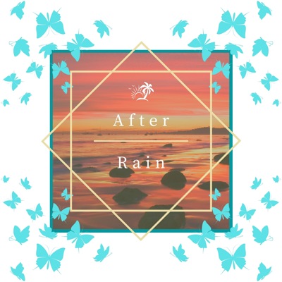 After Rain - Single